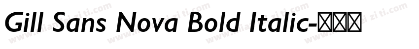 Gill Sans Nova Bold Italic字体转换